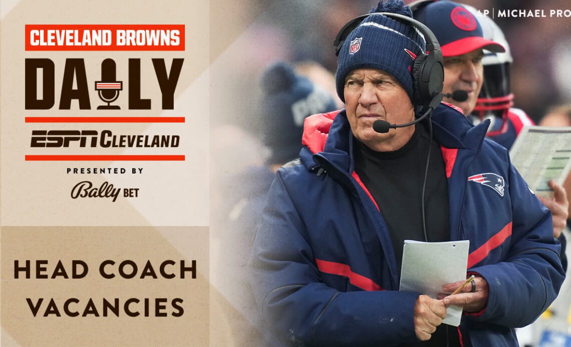 Taking a Closer Look at the NFL Head Coach Vacancies | Cleveland Browns Daily | 1-18-24
