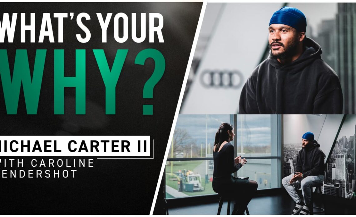 What's Your Why? | Michael Carter II