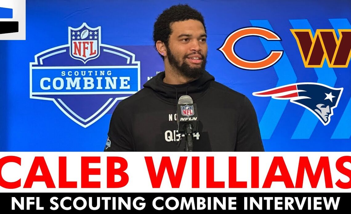 Caleb Williams NFL Combine Interview: Talks Being #1 Overall Pick & Meeting With Patriots & Bears