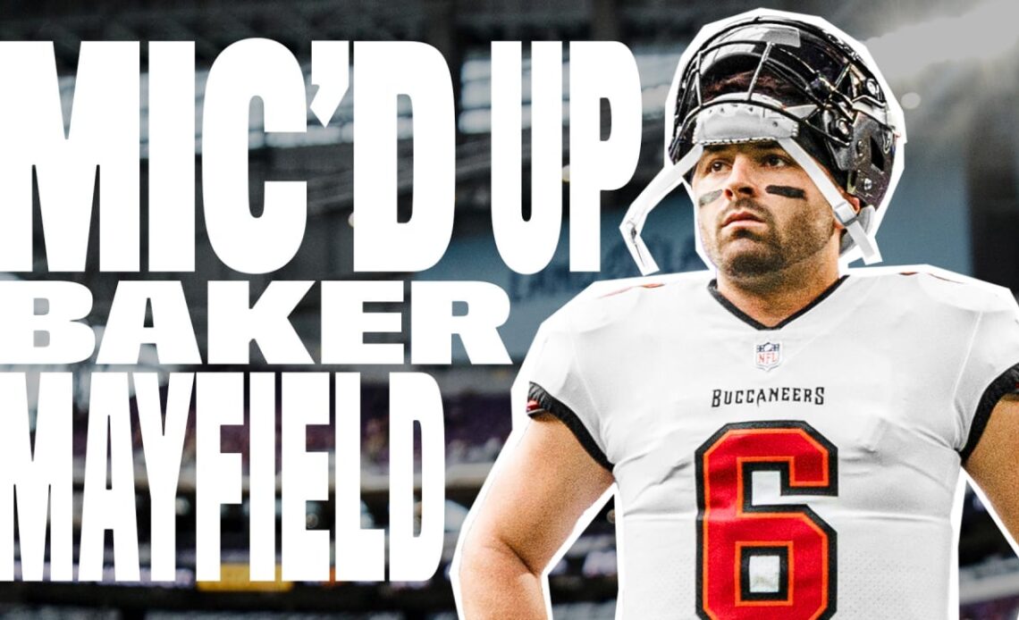 QB Baker Mayfield Mic'd Up vs. Minnesota Vikings