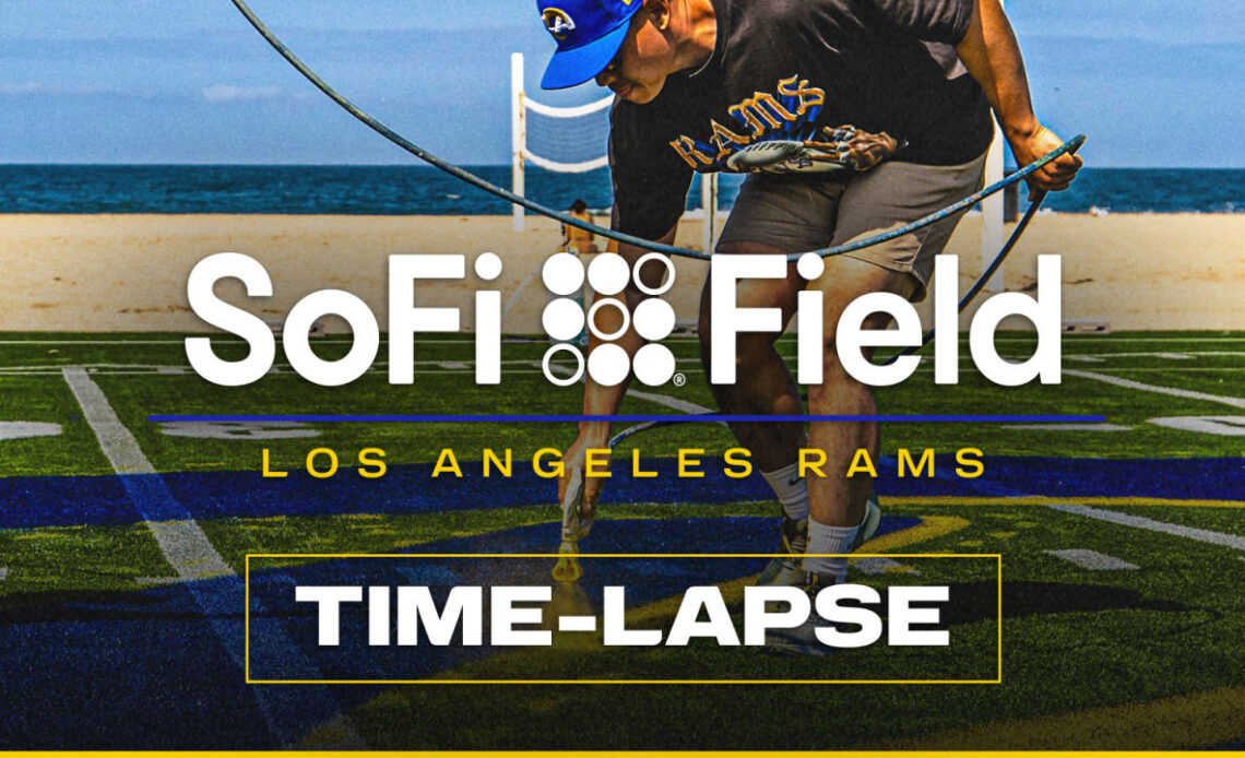 Building SoFi Field on Hermosa Beach for the Rams' 2024 Draft Experience