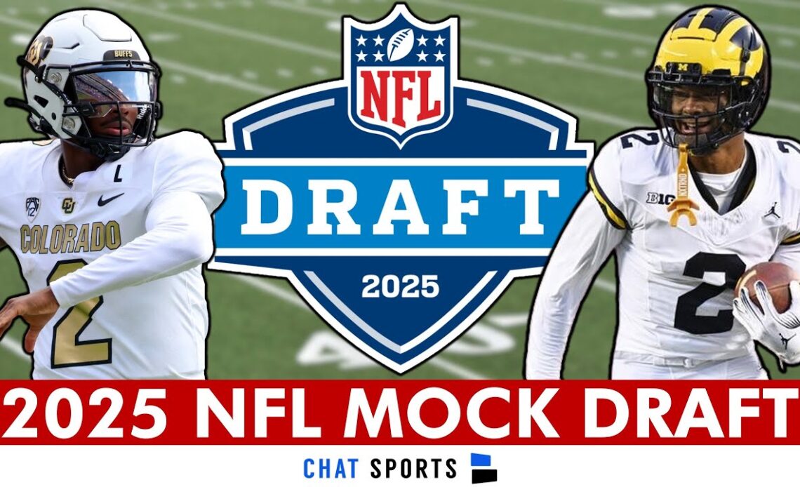 2025 NFL Mock Draft: Way-Too-Early 1st Round Projections Ft. Shedeur Sanders & Carson Beck