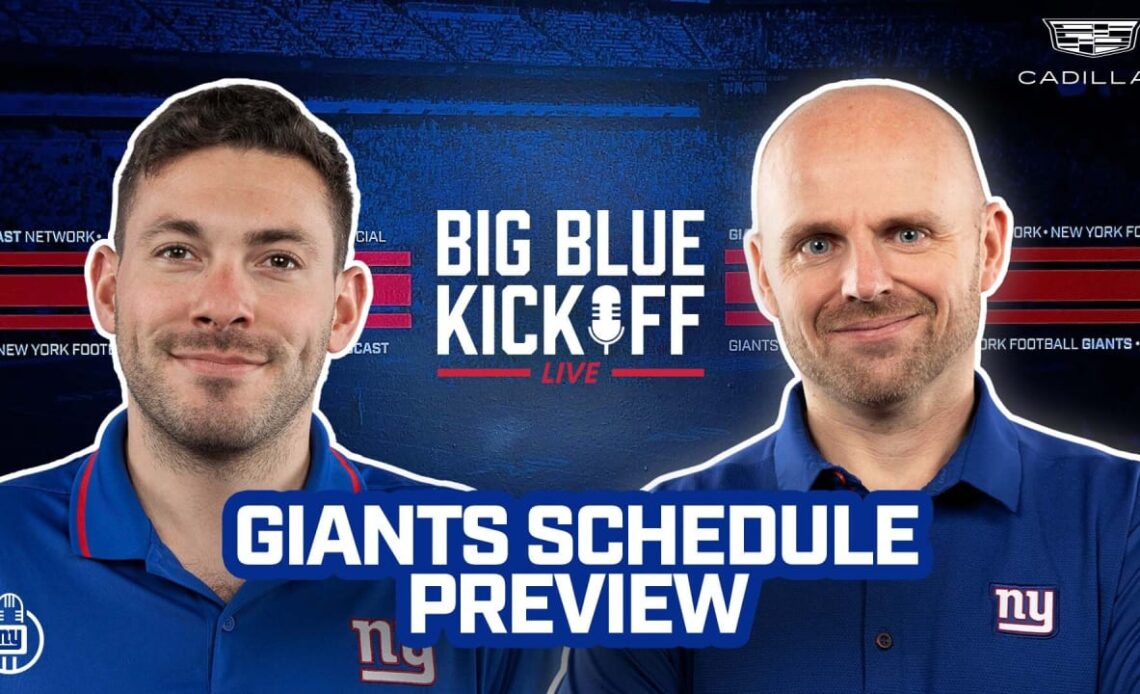 Big Blue Kickoff Live 5/22 | Giants Schedule Preview